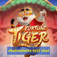 chatroulette text chat